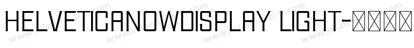 helveticanowdisplay light字体转换